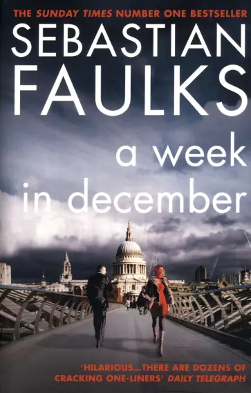 Sebastian Faulks - A Week in December Sebastian Faulks - A Week in December обложка книги