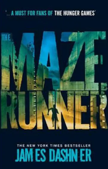 James Dashner - Maze Runner обложка книги