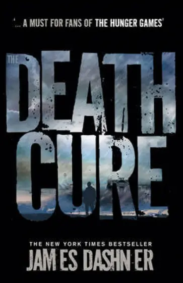 James Dashner - The Death Cure обложка книги