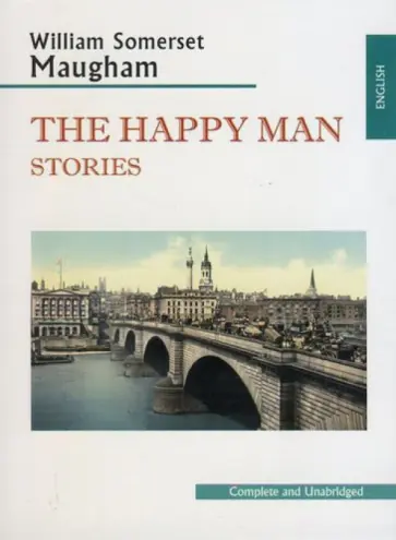 William Maugham - The Happy Man William Maugham - The Happy Man обложка книги