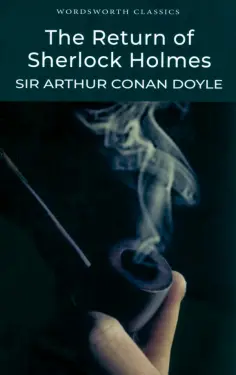 Arthur Doyle - The Return of Sherlock Holmes обложка книги