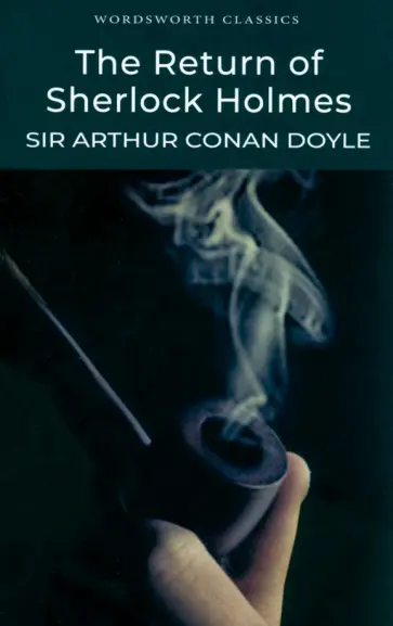 Arthur Doyle - The Return of Sherlock Holmes Arthur Doyle - The Return of Sherlock Holmes обложка книги