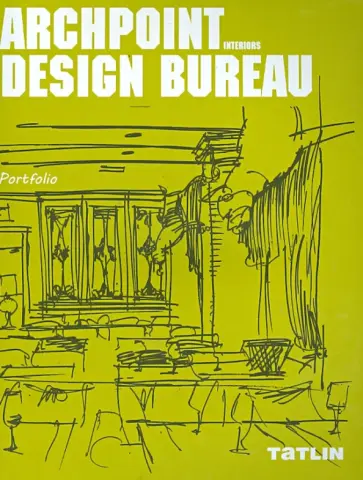 Дизайн-бюро "Архпоинт". Интерьеры Дизайн-бюро "Архпоинт". Интерьеры обложка книги