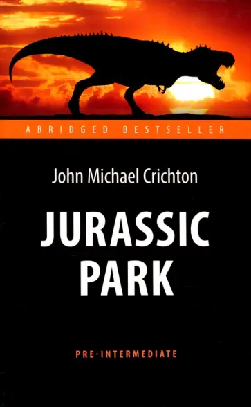 Michael Crichton - Jurassic Park обложка книги