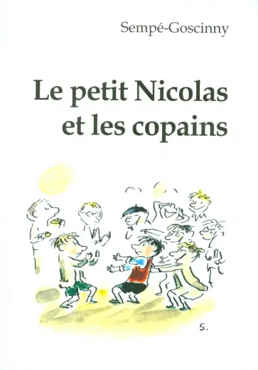 Rene Goscinny - Le petit Nicolas et les сораins обложка книги