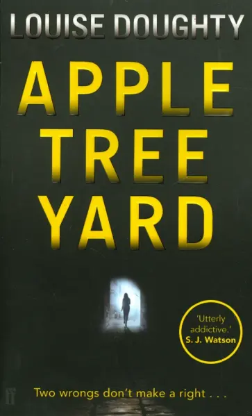 Louise Doughty - Apple Tree Yard Louise Doughty - Apple Tree Yard обложка книги