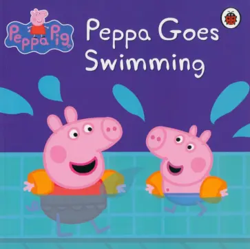 Peppa Goes Swimming обложка книги