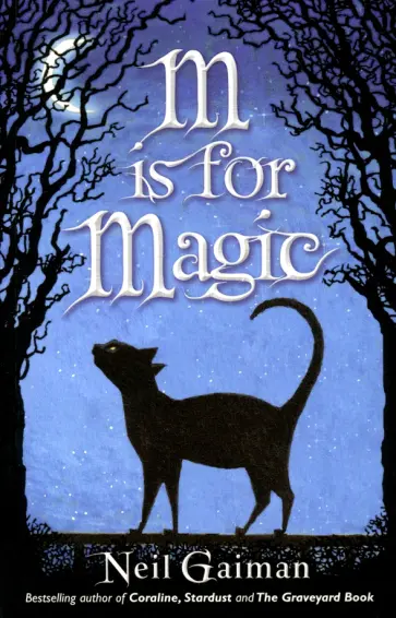 Neil Gaiman - M Is for Magic обложка книги