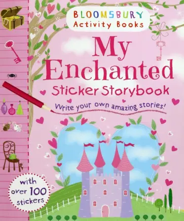 My Enchanted Sticker Storybook My Enchanted Sticker Storybook обложка книги