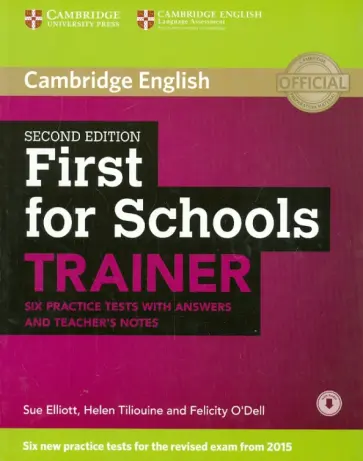 Elliott, O`Dell - First for Schools Trainer. 2 Edition. Tests with answers and Teacher's notes Elliott, O`Dell - First for Schools Trainer. 2 Edition. Tests with answers and Teacher's notes обложка книги