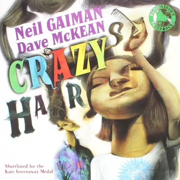 Neil Gaiman - Crazy Hair обложка книги