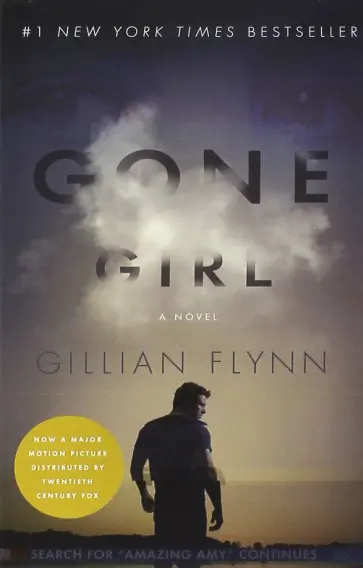 Gillian Flynn - Gone Girl (Film Tie-In) Gillian Flynn - Gone Girl (Film Tie-In) обложка книги