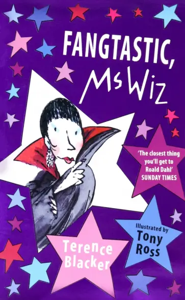 Terence Blacker - Fangtastic, Ms Wiz Terence Blacker - Fangtastic, Ms Wiz обложка книги