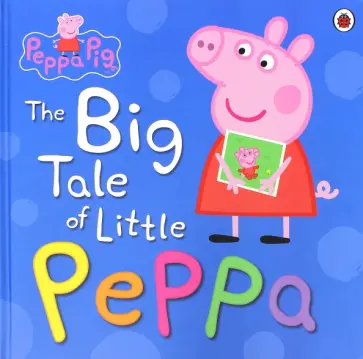 Mandy Archer - The Big Tale of Little Peppa обложка книги