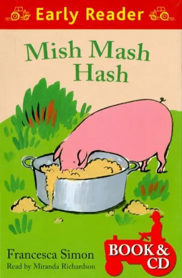 Francesca Simon - Mish Mash Hash (+CD) обложка книги