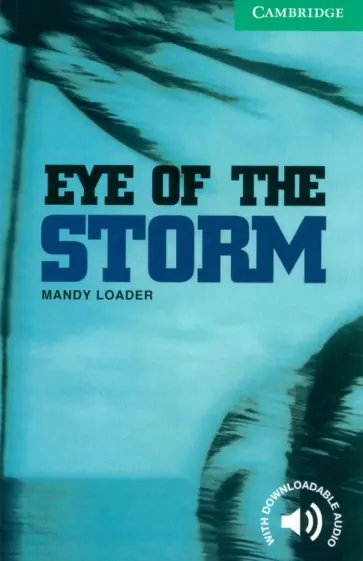 Mandy Loader - Eye of the Storm. Level 3 обложка книги