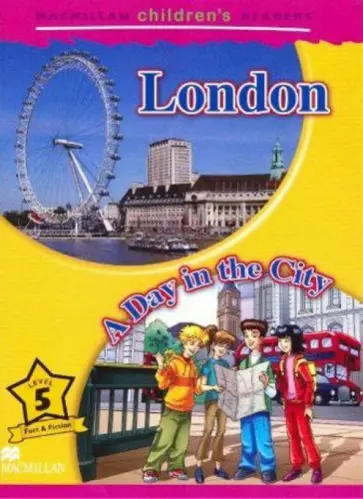 Mark Ormerod - London. A Day In The City. Level 5 обложка книги