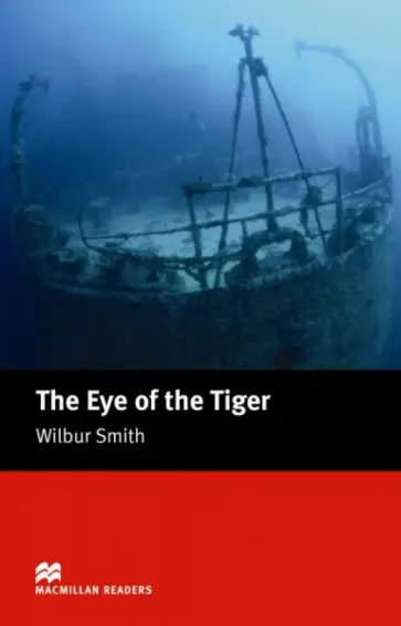 Wilbur Smith - The Eye of the Tiger обложка книги