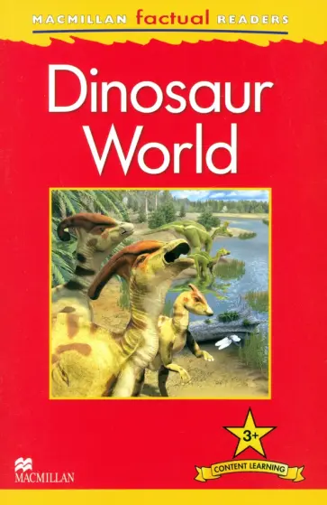Claire Llewellyn - Mac Fact Read. Dinsoaur World Claire Llewellyn - Mac Fact Read. Dinsoaur World обложка книги