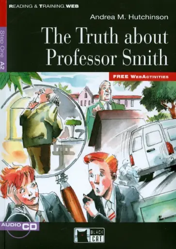 Andrea Hutchinson - The Truth About Professor Smith (+CD) обложка книги