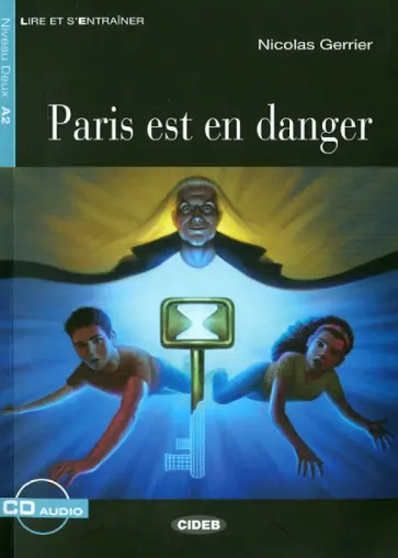 Nicolas Gerrier - Paris Est En Danger (+СD) Nicolas Gerrier - Paris Est En Danger (+СD) обложка книги