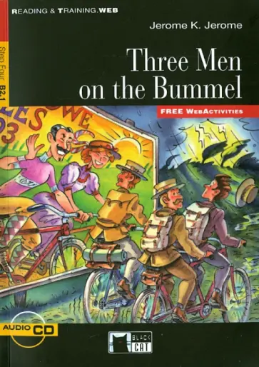 Jerome Jerome - Three Men on the Bummel (+CD) обложка книги