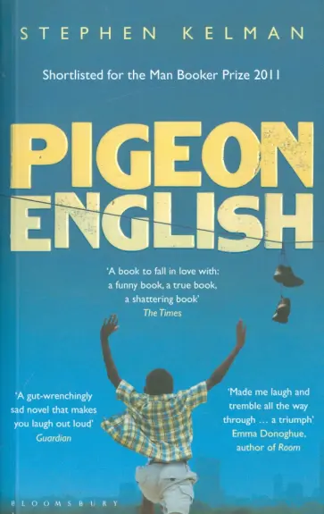 Stephen Kelman - Pigeon English обложка книги