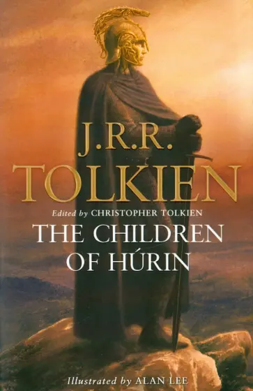 Tolkien John Ronald Reuel - The Children of Hurin Tolkien John Ronald Reuel - The Children of Hurin обложка книги