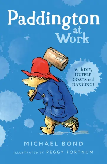 Michael Bond - Paddington at Work Michael Bond - Paddington at Work обложка книги
