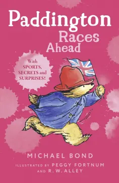 Michael Bond - Paddington Races Ahead обложка книги