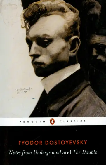 Fyodor Dostoevsky - Notes from Underground and the Double обложка книги