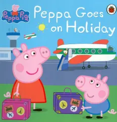 Peppa Goes on Holiday обложка книги