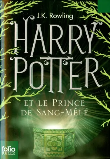 Joanne Rowling - Harry Potter et le Prince de Sang-Mele обложка книги