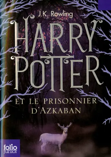 Joanne Rowling - Harry Potter et le prisonnier d'Azkaban обложка книги
