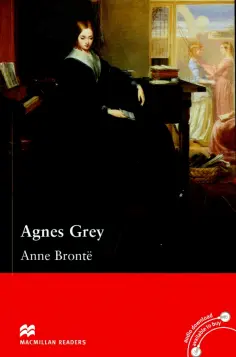 Anne Bronte - Agnes Grey Anne Bronte - Agnes Grey обложка книги