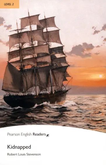 Robert Stevenson - Kidnapped Robert Stevenson - Kidnapped обложка книги