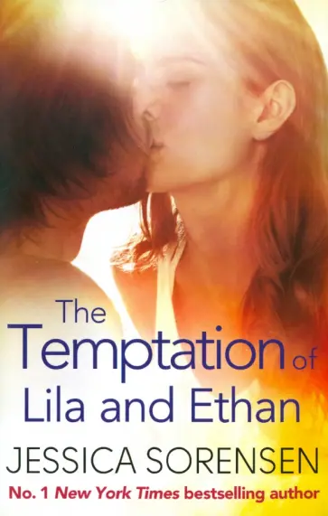 Jessica Sorensen - Temptation of Lila and Ethan обложка книги