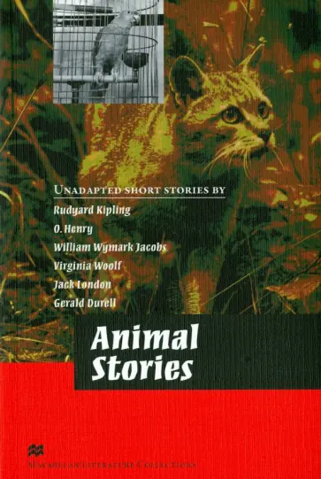 Literature Collections Animal Stories Literature Collections Animal Stories обложка книги