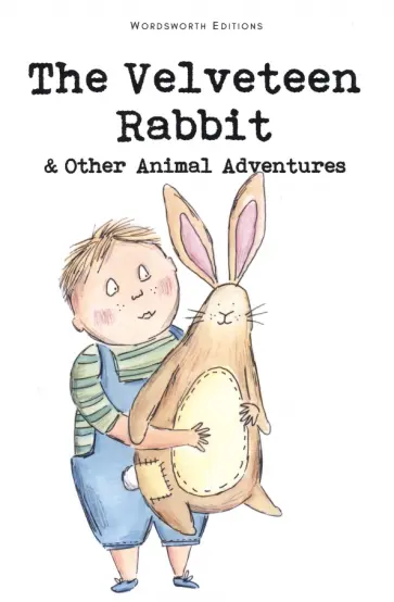 Velveteen Rabbit & Other Animal Adventures обложка книги