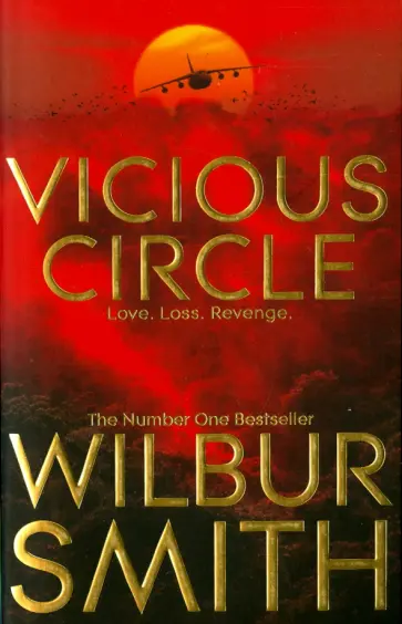 Wilbur Smith - Vicious Circle обложка книги