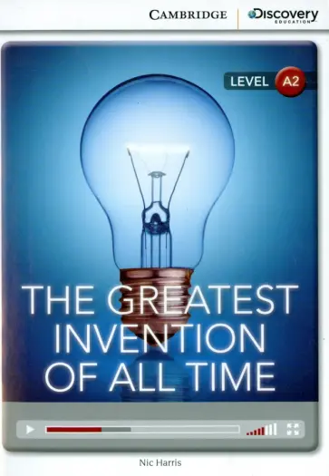 Nic Harris - Greatest Invention of All Time обложка книги