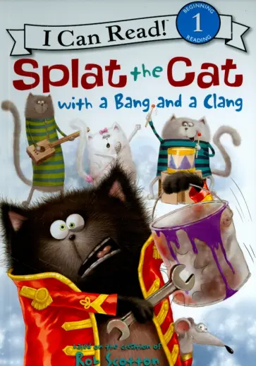 Lin Hsu - Splat the Cat with a Bang and a Clang. Level 1 обложка книги