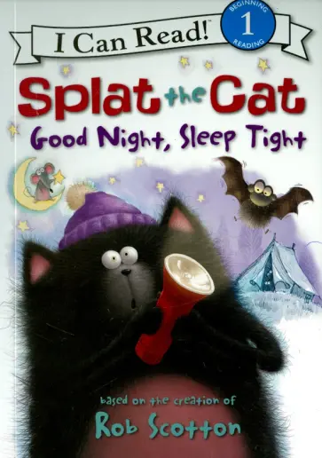 Natalie Engel - Splat the Cat. Good Night, Sleep Tight (Level 1) обложка книги