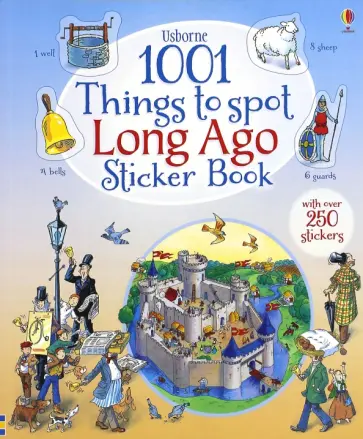 Gillian Doherty - 1001 Things to Spot Long Ago Sticker Book обложка книги