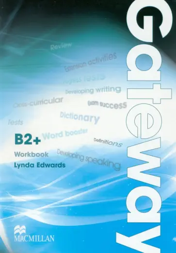 Lynda Edwards - Gateway. B2+. Workbook Lynda Edwards - Gateway. B2+. Workbook обложка книги