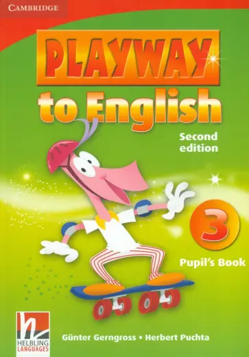 Gerngross, Puchta - Playway to English. Level 3. Second Edition. Pupil's Book обложка книги