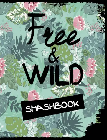 Free and wild обложка книги