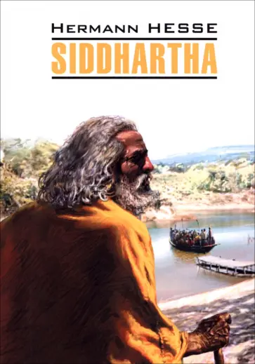 Герман Гессе - Siddhartha Герман Гессе - Siddhartha обложка книги