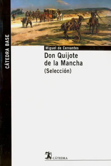 Miguel Cervantes - Don Quijote de la Mancha обложка книги