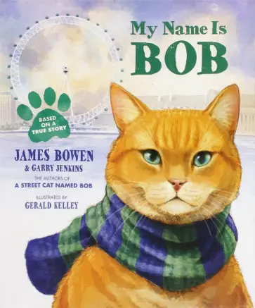 Bowen, Jenkins - My Name Is Bob обложка книги